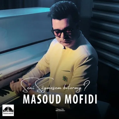 مسعود مفیدی سنی سویمه‌سم بولارمی