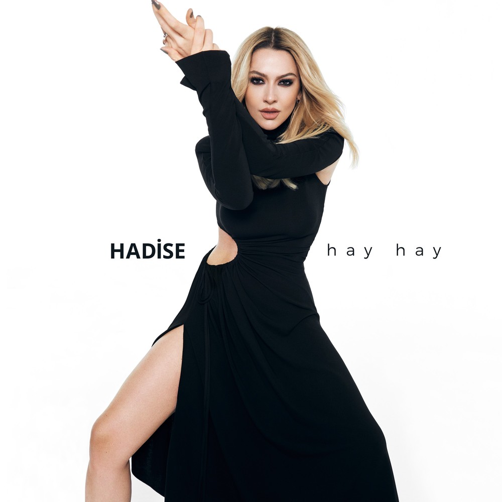 Hadise Hay Hay