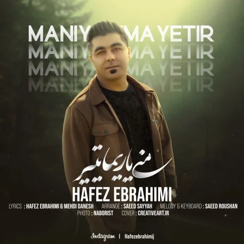 دانلود آهنگ حافظ ابراهیمی بنام منی یاریما یتیر دانلود آهنگ حافظ ابراهیمی منی یاریما یتیر | کیفیت اصلی 320