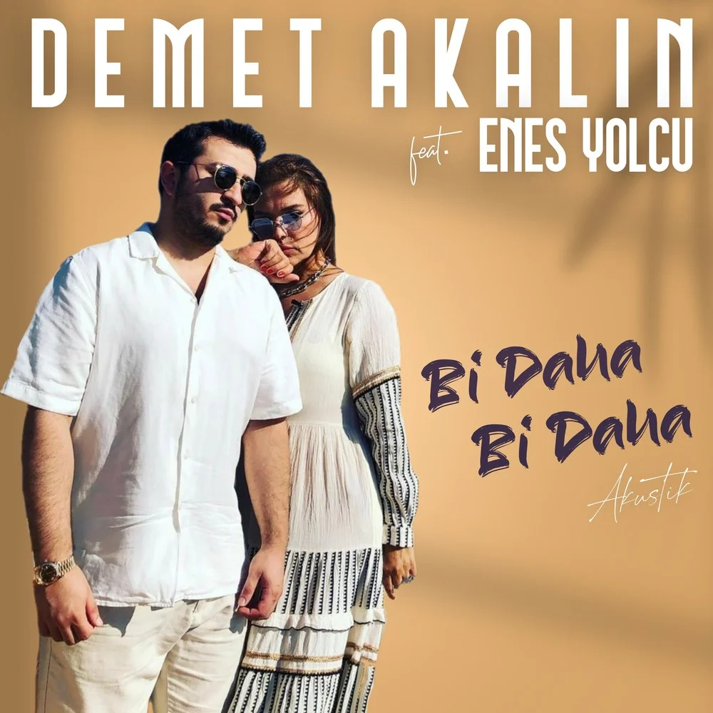 دانلود آهنگ Demet Akalin Enes Yolcu | کیفیت اصلی 320