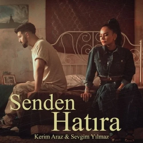 دانلود آهنگ Kerim Araz بنام Senden Hatira (Ft Sevgim Yilmaz) Kerim Araz Senden Hatira (Ft Sevgim Yilmaz)