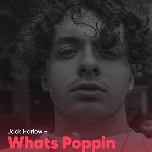 جک هارلو WHATS POPPIN