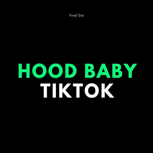 وایرال دی جیز Hood Baby