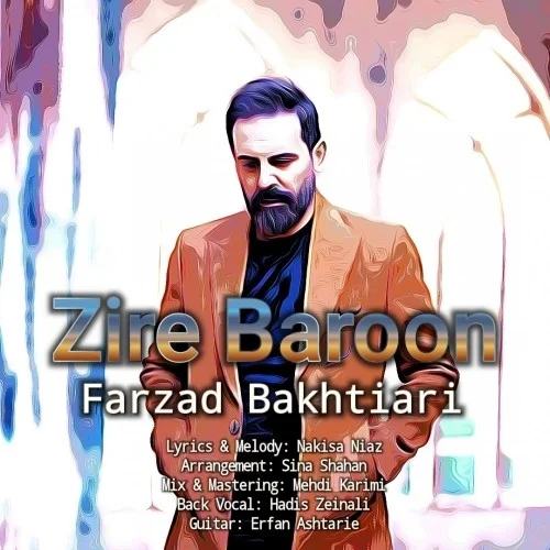 دانلود آهنگ فرزاد بختیاری زیر بارون | کیفیت اصلی 320