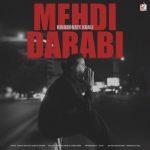 دانلود آهنگ مهدی دارابی خیابونای خالی | کیفیت اصلی ۳۲۰