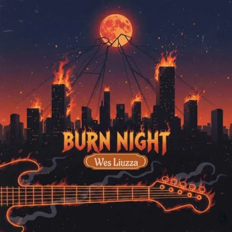 دانلود آهنگ Wes Liuzza بنام Burn Night Wes Liuzza Burn Night